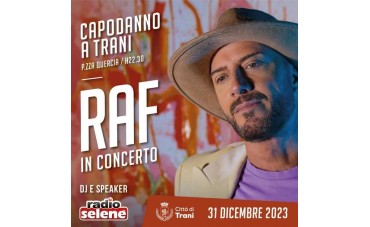 Domenica 31 Dicembre in piazza Quercia Raf in concerto 