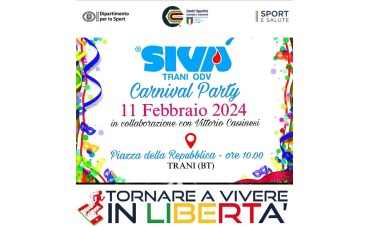 Domenica 11 febbraio dalle ore 10 l’AVIS  Trani organizza “SIVA’ Carnival Party” in piazza della Repubblica