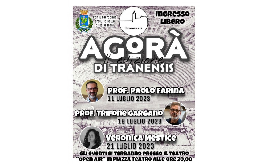 TEATRO CIVICO OPEN AIR In piazza Teatro: si parte con Agorà dell'associazione Tranensis. Il Programma 