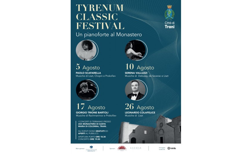 5-10-17-26 Agosto al Monastero “Tyrenum Classic festival" - Pianoforte GRATUITO
