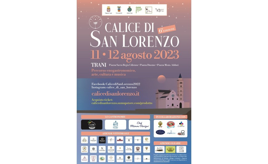 11 e 12 Agosto Calice di San Lorenzo  Ticket in vendita 15 euro 