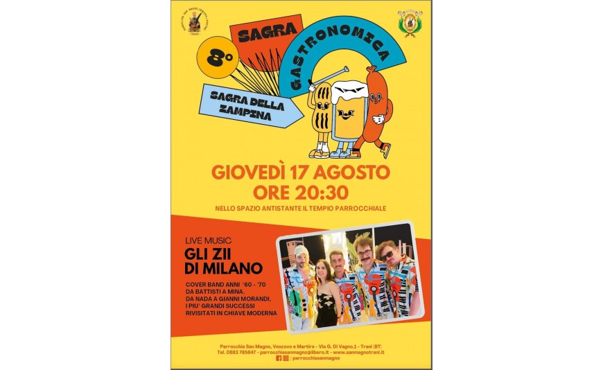 Giovedì 17 agosto ore 20:30  Chiesa San Magno '- Sagra della zampina